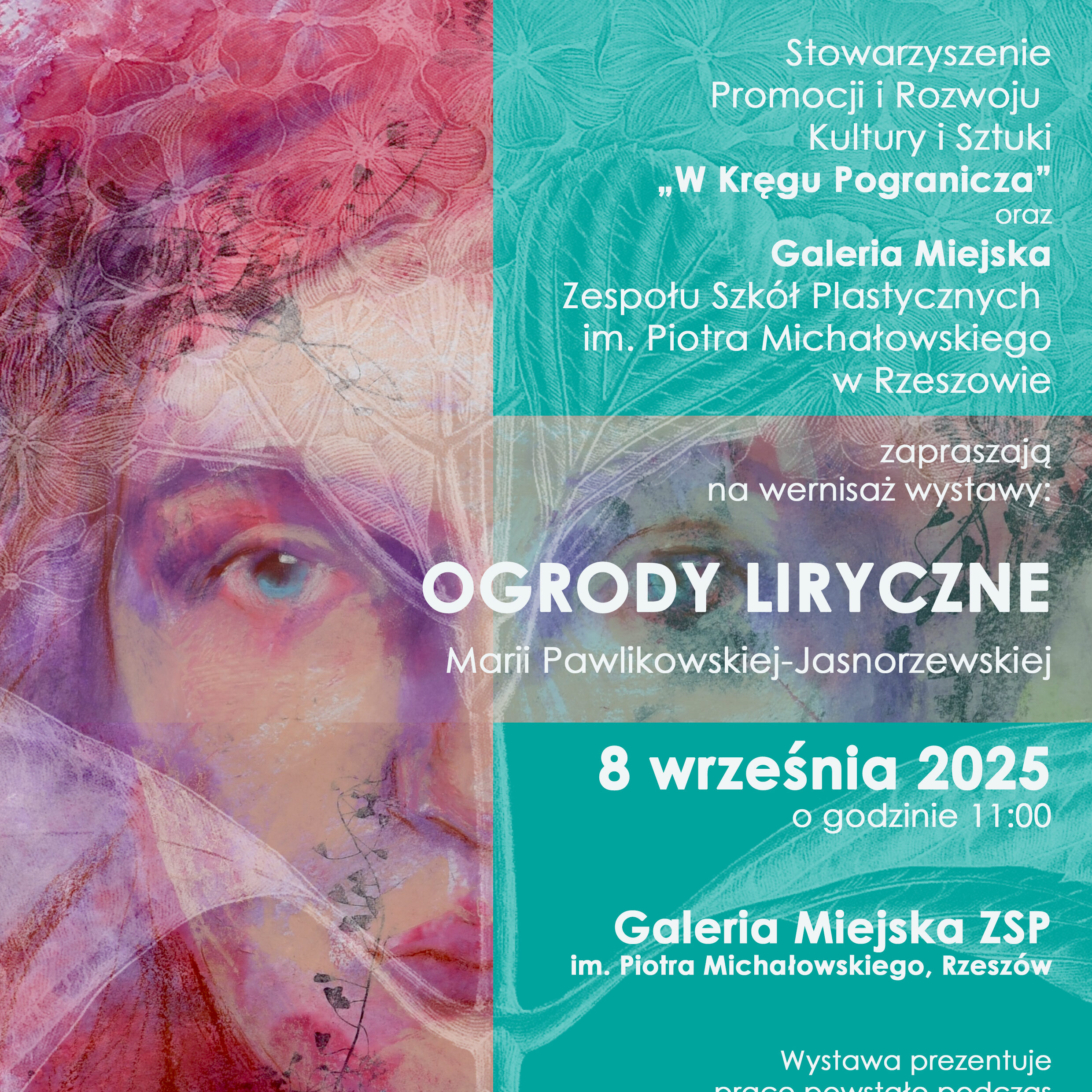 Plakat do pierwszej wystawy Projektu "Ogrody liryczne Marii Pawlikowskiej Jasnorzewskiej".